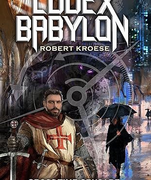 Codex Babylon by Robert Kroese – a Review