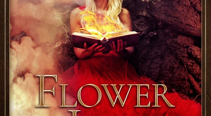 FLOWER OF LIGHT: THE ETERNAL STONES 1 by Allison Wade